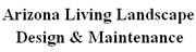 Arizona Living Landscape Design & Maintenance